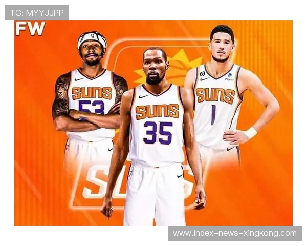 太阳三巨头终迎合体,进攻火力震撼全联盟 太阳三巨头终迎合体,进攻火力震撼全联盟